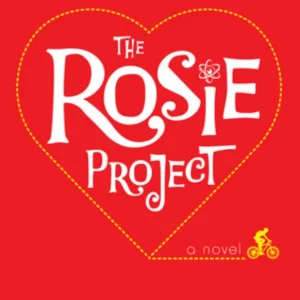 “The Rosie Project” by Graeme Simsion